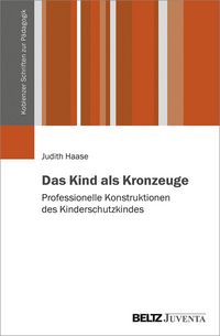 Produktbild: Das Kind als Kronzeuge