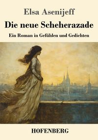 Produktbild: Die neue Scheherazade
