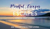 Produktbild: Mindful Escapes: 200 Days of Stress-Free Living