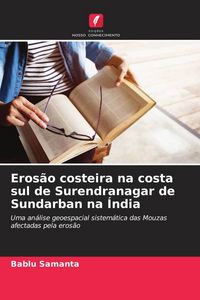 Produktbild: Eros&atilde;o costeira na costa sul de Surendranagar de Sundarban na &Iacute;ndia