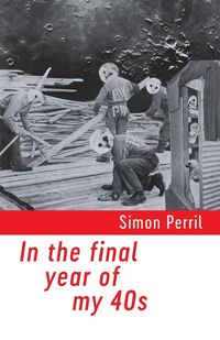 Produktbild: In the final year of my 40s