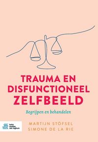 Produktbild: Trauma en disfunctioneel zelfbeeld