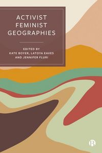 Produktbild: Activist Feminist Geographies
