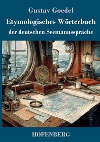 Produktbild: Etymologisches W&ouml;rterbuch der deutschen Seemannssprache