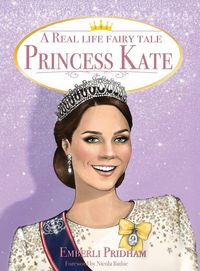 Produktbild: A Real Life Fairy Tale Princess Kate