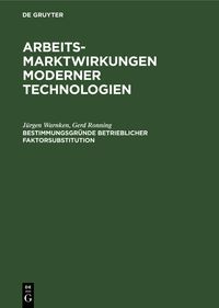 Produktbild: Bestimmungsgr&uuml;nde betrieblicher Faktorsubstitution