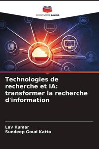 Produktbild: Technologies de recherche et IA: transformer la recherche d'information