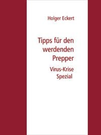Produktbild: Tipps f&uuml;r werdende Prepper