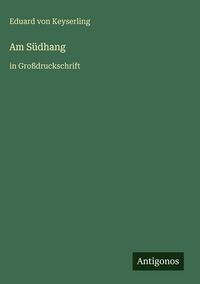 Produktbild: Am S&uuml;dhang