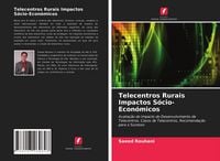 Produktbild: Telecentros Rurais Impactos S&oacute;cio-Econ&oacute;micos