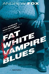 Produktbild: Fat White Vampire Blues