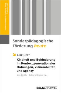 Produktbild: Kindheit und Behinderung im Kontext generationaler Ordnungen, Vulnerabilit&auml;t und Agency