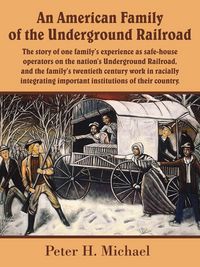 Produktbild: An American Family of the Underground Railroad