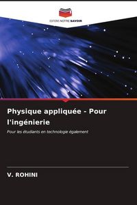 Produktbild: Physique appliqu&eacute;e - Pour l'ing&eacute;nierie