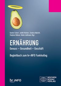 Produktbild: Ern&auml;hrung. Genuss &ndash; Gesundheit &ndash; Gesch&auml;ft