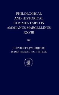 Produktbild: Philological and Historical Commentary on Ammianus Marcellinus XXVIII