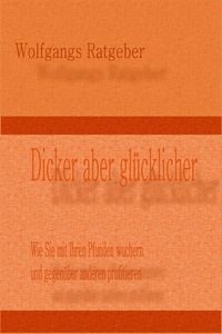 Produktbild: Dicker aber gl&uuml;cklicher