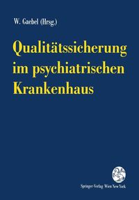 Produktbild: Qualit&auml;tssicherung im psychiatrischen Krankenhaus