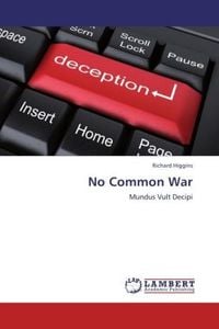 Produktbild: Higgins, R: No Common War
