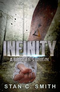 Produktbild: Infinity: A Bridger's Origin (Bridgers)