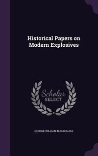 Produktbild: Historical Papers on Modern Explosives