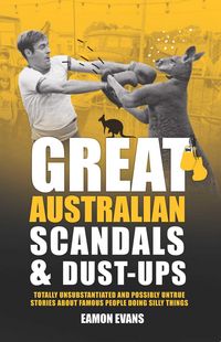 Produktbild: Great Australian Scandals and Dust-ups