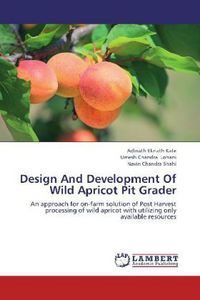 Produktbild: Kate, A: Design And Development Of Wild Apricot Pit Grader