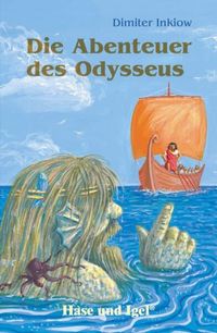 Bild vom Artikel Die Abenteuer des Odysseus. Schulausgabe vom Autor Dimiter Inkiow