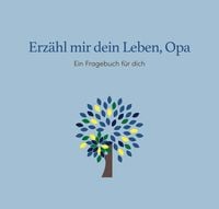 Produktbild: Erz&auml;hl mir dein Leben, Opa