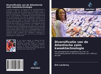Produktbild: Diversificatie van de Atlantische zalm kweektechnologie