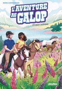 Produktbild: L'Aventure au Galop - L'&eacute;talon solitaire - Tome 3