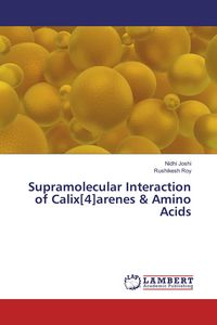Produktbild: Supramolecular Interaction of Calix[4]arenes & Amino Acids