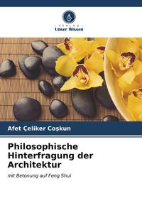Produktbild: Philosophische Hinterfragung der Architektur