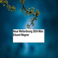 Produktbild: Neue Weltordnung 2024 M&auml;rz
