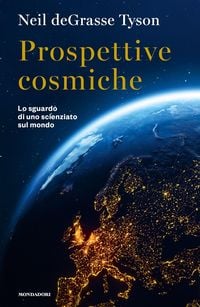 Produktbild: Prospettive cosmiche. Lo sguardo di uno scienziato sul mondo