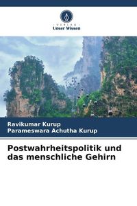 Produktbild: Postwahrheitspolitik und das menschliche Gehirn