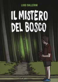 Produktbild: Il mistero del bosco