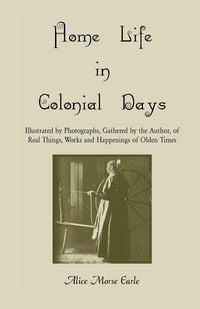 Produktbild: Home Life in Colonial Days