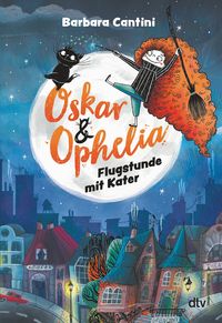 Bild vom Artikel Oskar & Ophelia – Flugstunde mit Kater vom Autor Barbara Cantini