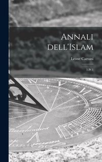 Produktbild: Annali dell'Islam: 3 pt 1