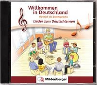 Produktbild: Willkommen in Deutschland &ndash; Lieder zum Deutschlernen, CD