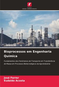 Produktbild: Bioprocessos em Engenharia Qu&iacute;mica