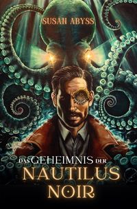 Produktbild: Nautilus Noir / Das Geheimnis der Nautilus Noir