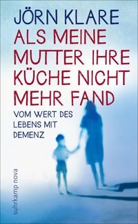 Produktbild: Als meine Mutter ihre K&uuml;che nicht mehr fand