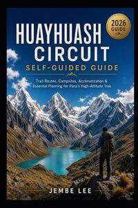 Produktbild: Huayhuash Circuit Self-Guided Guide