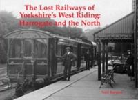 Produktbild: The Lost Railways of Yorkshire's West Riding