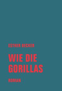 Produktbild: Wie die Gorillas