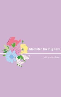 Produktbild: Blomster fra mig selv
