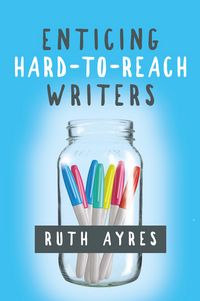 Produktbild: Enticing Hard-to-Reach Writers