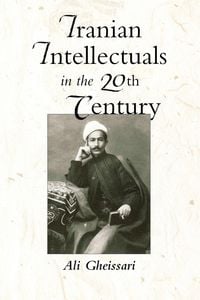 Produktbild: Iranian Intellectuals in the Twentieth Century